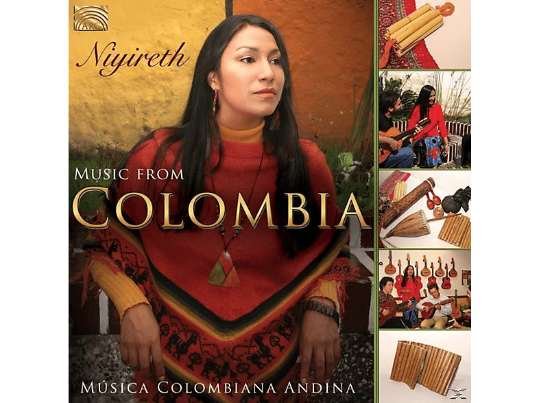 Niyireth Alarcon - Music From Colombia (CD) von ARC MUSIC