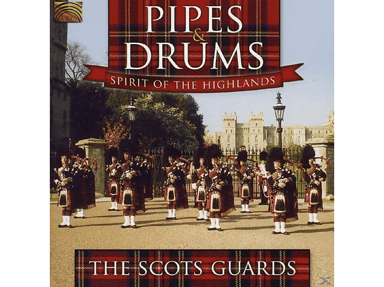 The Scots Guards - Pipes & Drums-Spirit Of Highlands (CD) von ARC MUSIC