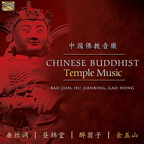 Chinese Buddhist Temple Music Chinese Buddhist Temple Music von ARC Music