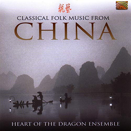 Classical Folk Music from China von ARC