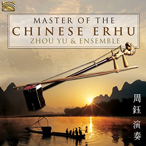 Master of Thr Chinese Erhu von ARC