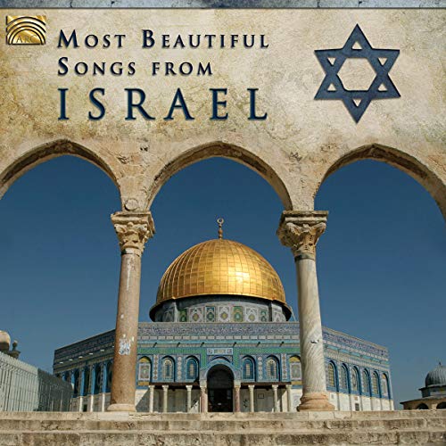 Most Beautiful Songs from Israel von ARC
