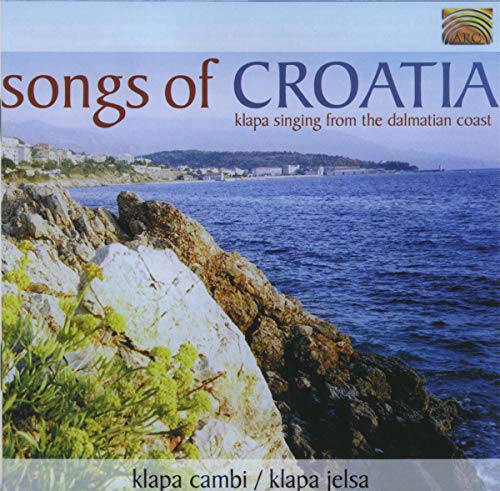 Songs of Croatia von ARC