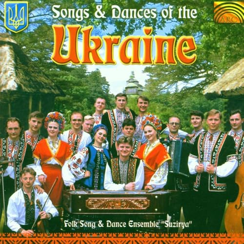 Songs & Dances of the Ukraine von ARC Music