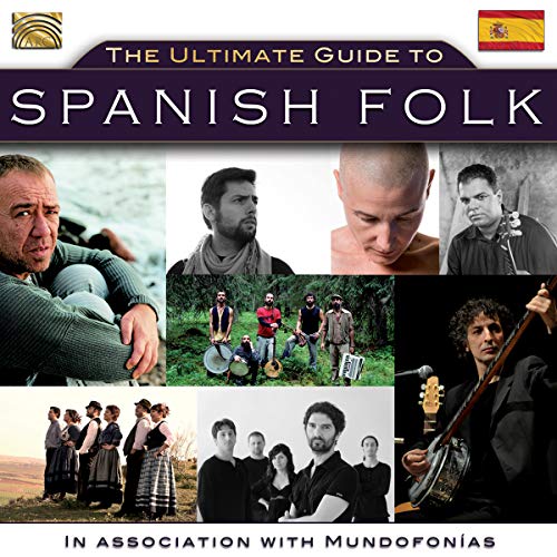 The Ultimate Guide to Spanish Folk von ARC