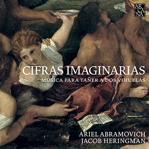 Cifras Imaginaria -Werke für zwei Vihuelas von ARCANA-OUTHERE