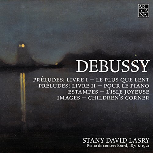 Debussy: Klavierwerke von ARCANA-OUTHERE