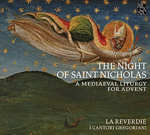 Eine mittelalterliche Adventsliturgie - The Night of Saint Nicholas-a Medieval Liturgy von ARCANA-OUTHERE