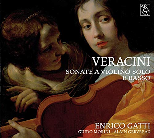 Francesco Maria Veracini - Sonate a Violino solo e Basso von ARCANA-OUTHERE