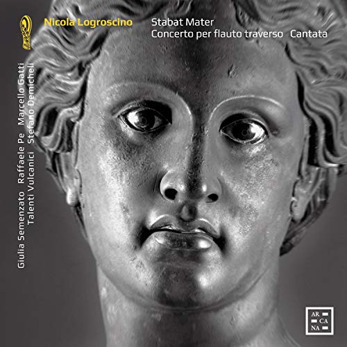 Logroscino: Stabat Mater / Concerto Per Flauto Cantata von ARCANA-OUTHERE