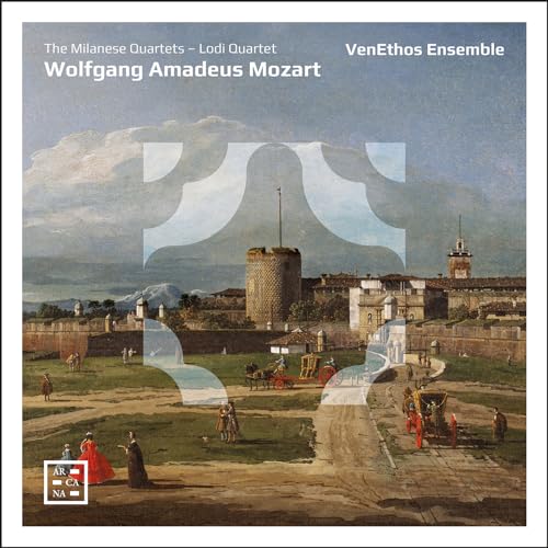 Mozart: Streichquartette KV 80, 155-160 - Mailänder Quartette & Lodi Quartett von ARCANA-OUTHERE