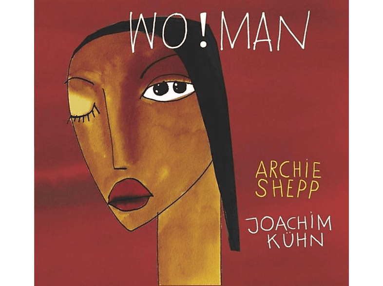 SHEPP,ARCHIE & KÜHN,JOACHIM - Wo!man (Reissue) (Vinyl) von ARCHIEBALL