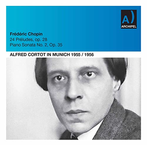 Alfred Cortot Preludes Op.28 von ARCHIPEL