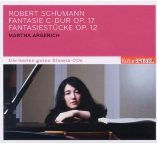 KulturSPIEGEL - Die besten guten Klassik-CDs: Fantasie C-Dur Op.17, Fantasiestücke Op.12 KulturSPIEGEL - Die besten guten Klassik-CDs: Fantasie C-Dur Op.17, Fantasiestücke Op.12 von ARGERICH,MARTHA