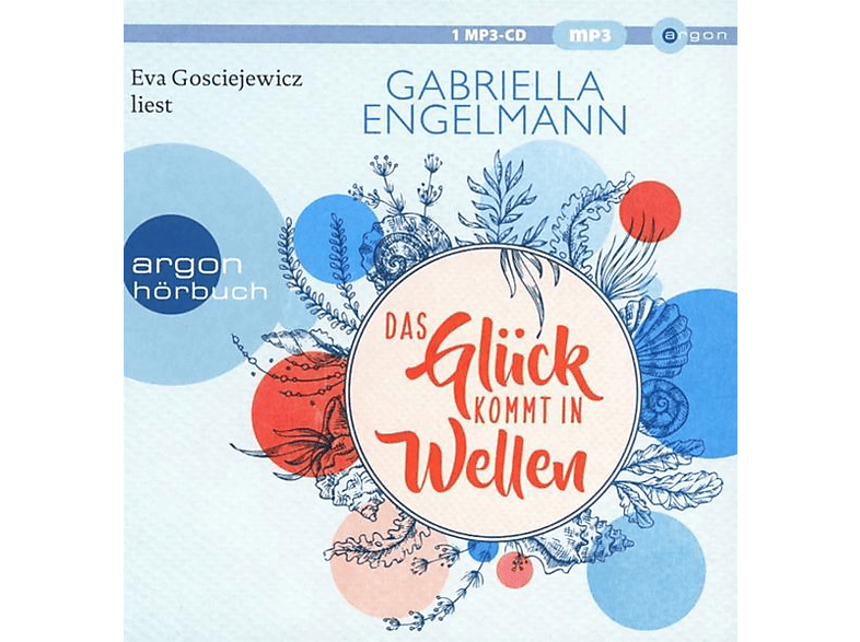 Eva Gosciejewicz - Das Glück Kommt In Wellen (MP3-CD) von ARGON