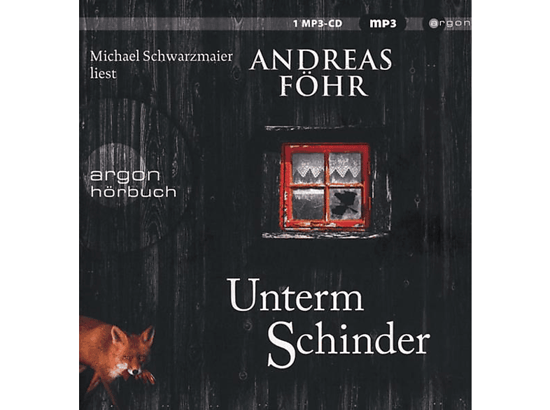 Michael Schwarzmaier - Unterm Schindler (SA) (MP3-CD) von ARGON