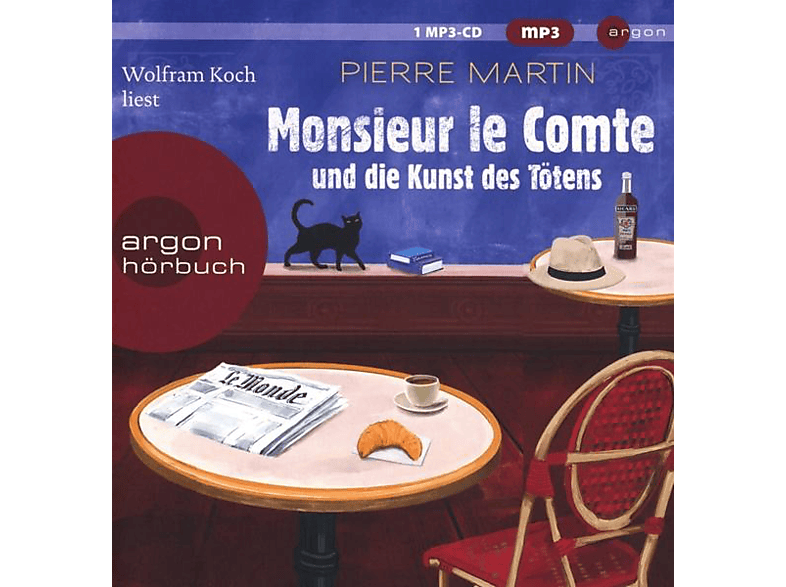 Wolfram Koch - Monsieur Le Comte Und Die Kunst Des Tötens (MP3-CD) von ARGON