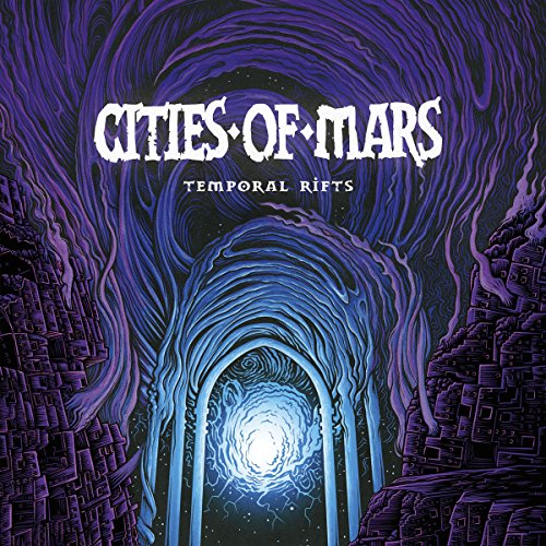 Cities Of Mars - Temporal Rifts von ARGONAUTA