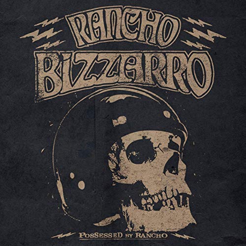 Possessed By Rancho von ARGONAUTA