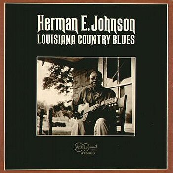 Herman E. Johnson: Louisiana Country Blues LP von ARHOOLIE