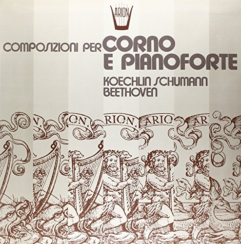 Composizioni Per Corno E Pianoforte - So [Vinyl LP] von ARION LP