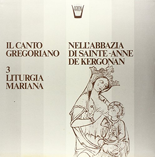 Il Canto Gregoriano N.3 Liturgia Mariana [Vinyl LP] von ARION LP