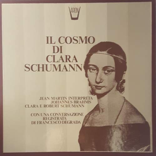 Il Cosmo Di Clara Schumann Variazioni Op.20, Tre Romanze Op.21 [Vinyl LP] von ARION LP