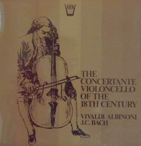 The Concertante Violoncello of the 18th [Vinyl LP] von ARION LP