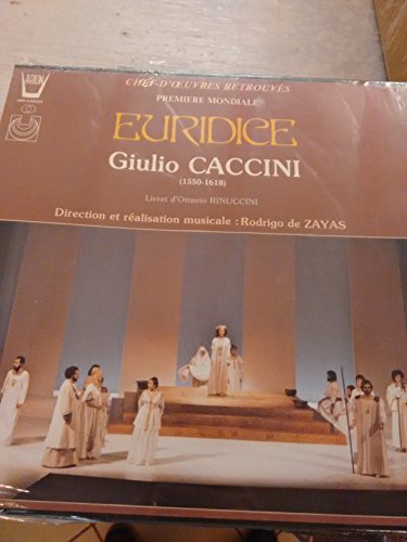 Caccini: Euridice (Ottavio Rinuccini) - Rodrigo de Zayas - 2 LP VINYL - ARION 238023 von ARION