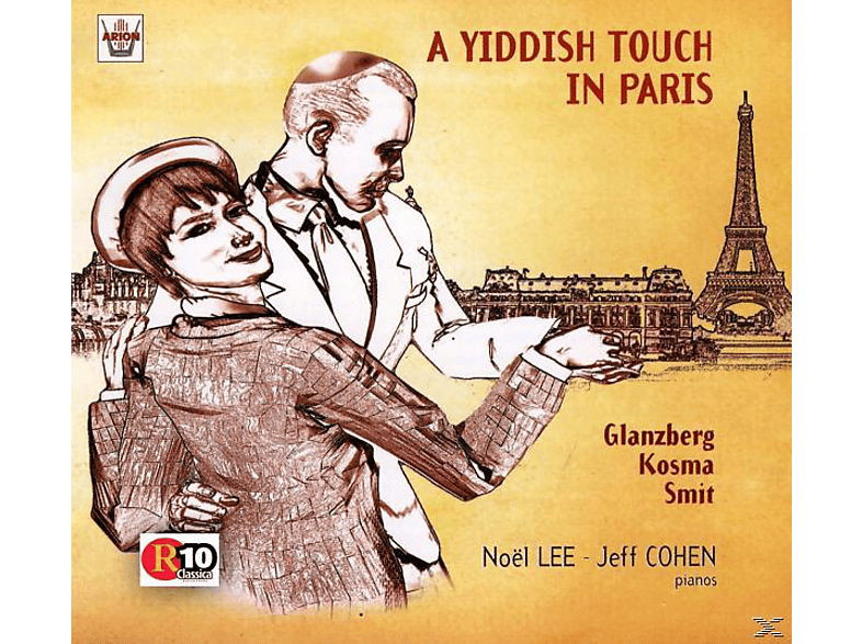 Jeff Cohen, Lee Noel - A Yiddish Touch In Paris (CD) von ARION