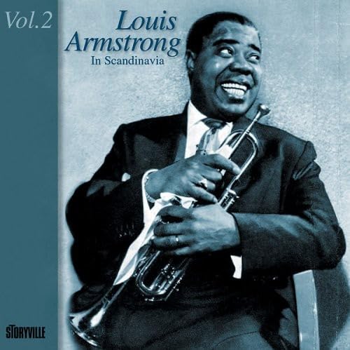 In Scandinavia Volume 2 (1952-1955) von ARMSTRONG,LOUIS