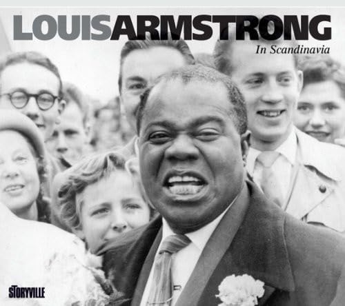 Louis Armstrong In Scandinavia von ARMSTRONG,LOUIS