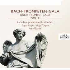 Bach-Trompeten-Gala Vol. 3 von ARS MUSICI