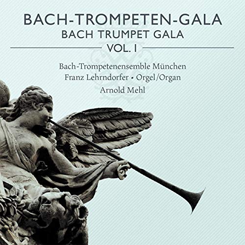 Bach-Trompeten-Gala Vol.1 von ARS MUSICI