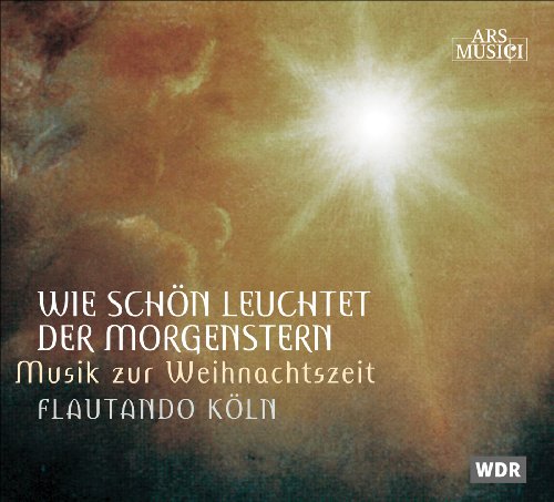 Wie Schon Leuchtet D. Morgenst von ARS MUSICI
