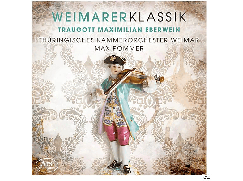 Traugott Maximilian Eberwein, Max Pommer, Thüringisches Kammerorchester Weimar - Weimarer Klassik Vol.2-Sinfonie 3/+ (CD) von ARS PRODUK