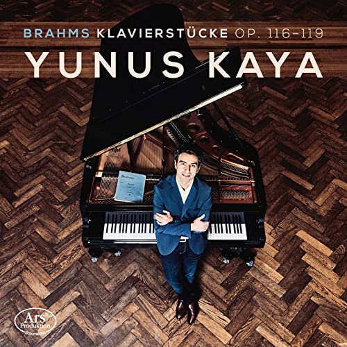 Brahms: Klavierstücke Opp. 116-119 von ARS Produktion