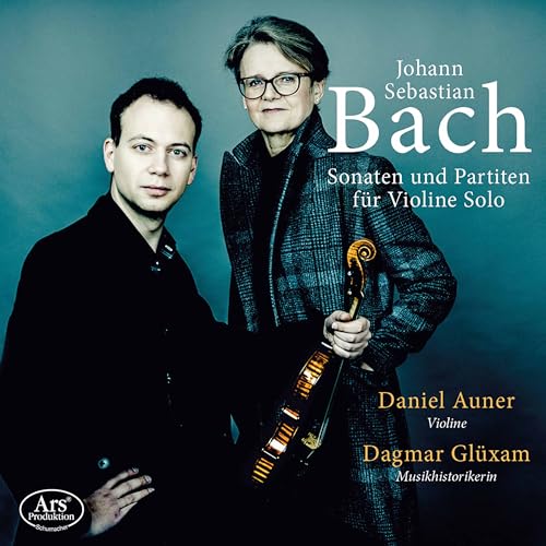 J.S. Bach: Sonaten & Partiten für Violine solo BWV 1001-1006 von ARS Produktion