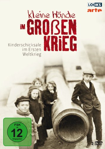 Kleine Hände im Großen Krieg [2 DVDs] von ARTE DOKUMENTATION