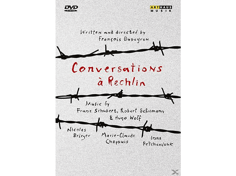 Nicolas Brieger, Inna Petcheniouk, Marie-claude Chappuis - Conversations A Rechlin (DVD) von ARTHAUS MU