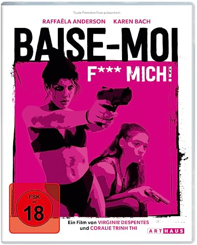 Baise-moi [Blu-ray] von ARTHAUS