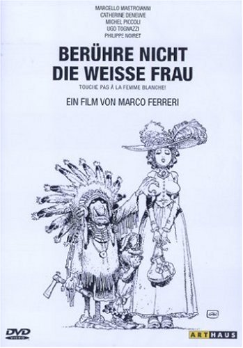 Berühre nicht die weiße Frau Berühre nicht die weiße Frau von ARTHAUS