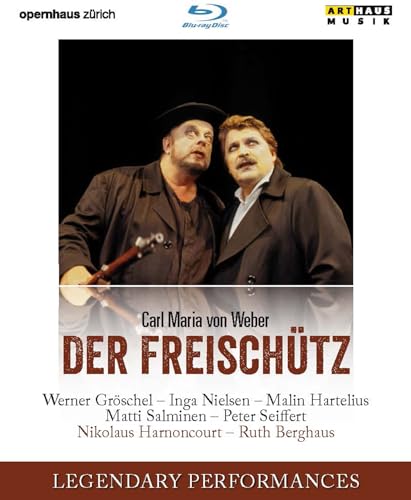 DER FREISCHÜTZ | Carl Maria von Weber | Blu-ray | Legendary Performances DER FREISCHÜTZ | Carl Maria von Weber | Blu-ray | Legendary Performances von Arthaus Musik