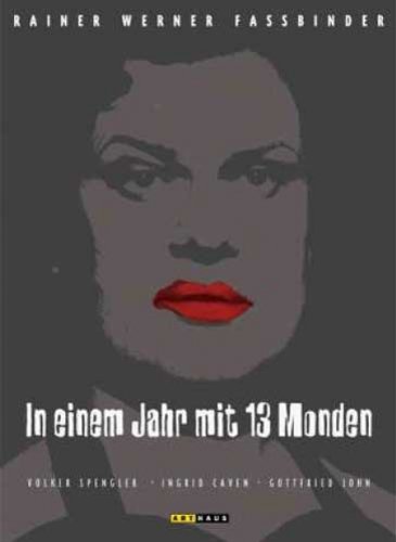 In einem Jahr mit 13 Monden - R.W. Fassbinder In einem Jahr mit 13 Monden - R.W. Fassbinder von ARTHAUS