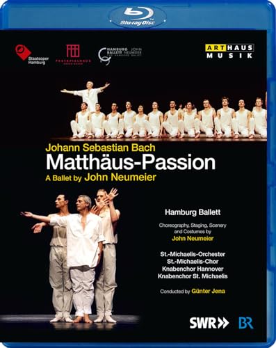 J.S. Bach: Matthäus-Passion - Ein Ballett von John Neumeier [Blu-ray] von ARTHAUS