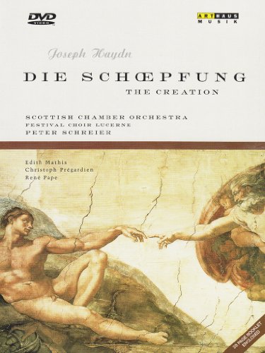 Joseph Haydn - Die Schöpfung von ARTHAUS