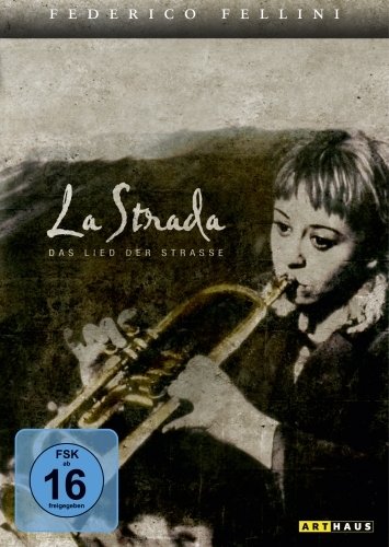 La Strada - Das Lied der Straße von ARTHAUS