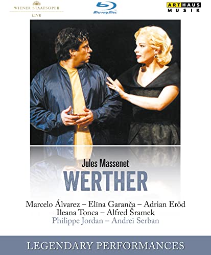 Massenet: Werther (Legendary Performances) [Blu-ray] von ARTHAUS