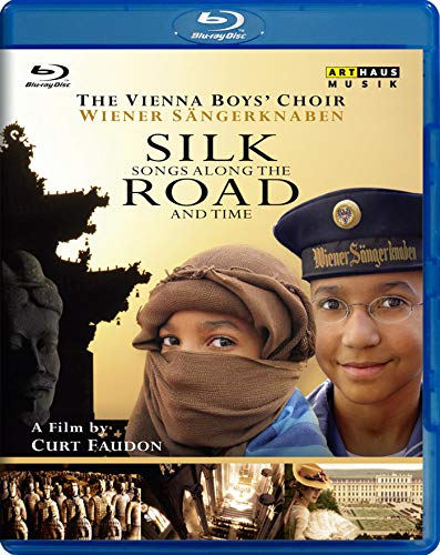 SILK ROAD - die Wiener Sängerknaben - ein Film von Curt Faudon [Blu-Ray] von ARTHAUS
