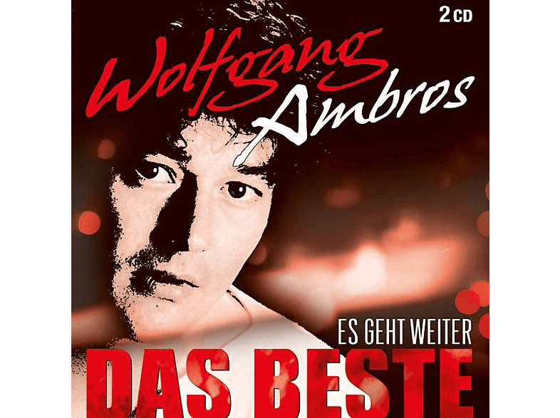 Wolfgang Ambros - Es Geht Weiter-Das Beste (CD) von ARTISTS &